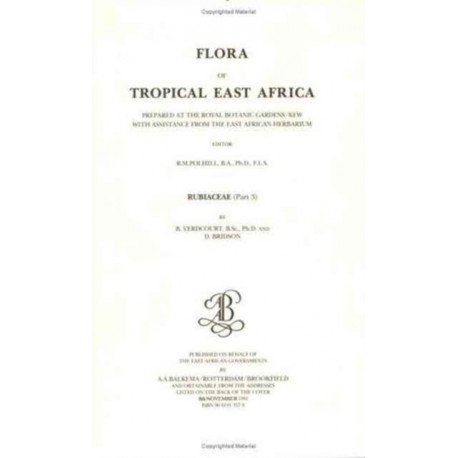 Flora of tropical East Africa - Rubiaceae Volume 3 (1991)