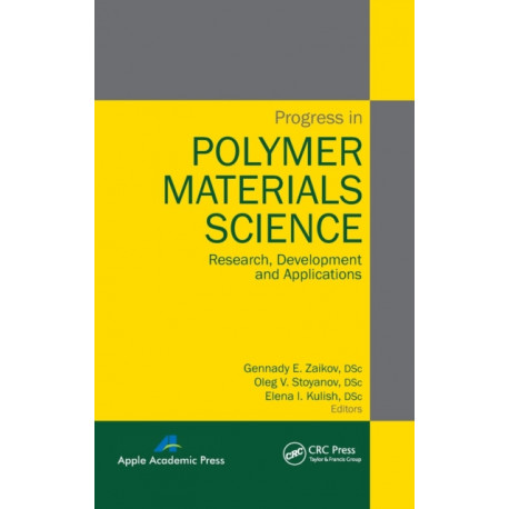 Progress in Polymer Materials Science: Research, Development and Applications
