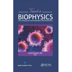 Trends in Biophysics: From Cell Dynamics Toward Multicellular Growth Phenomena
