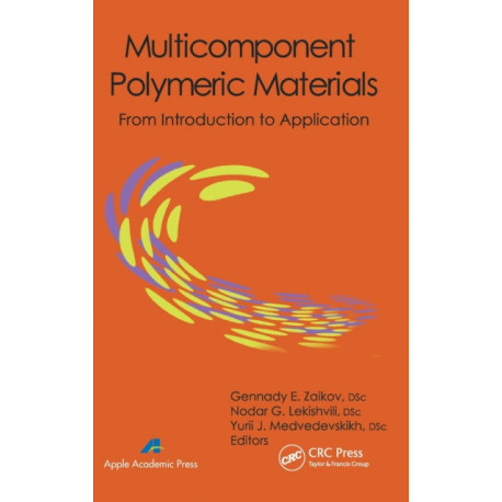 Multicomponent Polymeric Materials: From Introduction to Application