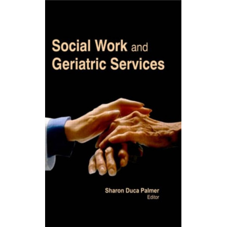 Social Work and Geriatric Services