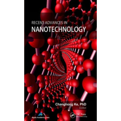 Recent Advances in Nanotechnology
