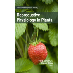 Reproductive Physiology in Plants