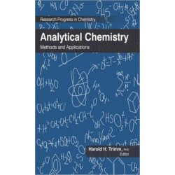Analytical Chemistry: Methods and Applications