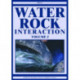 Water-Rock Interaction, Two Volume Set: Proceedings of the Eleventh International Symposium on Water-Rock Interaction, 27 June-2 July 2004, Saratoga Springs, New York, USA