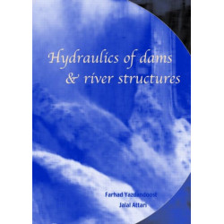 Hydraulics of Dams and River Structures: Proceedings of the International Conference, Tehran, Iran, 26-28 April 2004