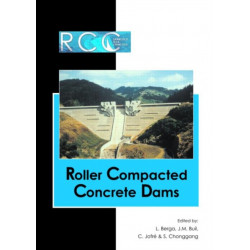 RCC Dams - Roller Compacted Concrete Dams: Proceedings of the IV International Symposium on Roller Compacted Concrete Dams, Madrid, Spain, 17-19 November 2003- 2 Vol set