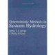 Deterministic Methods in Systems Hydrology: IHE Delft Lecture Note Series