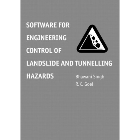 Software for Engineering Control of Landslide and Tunnelling Hazards