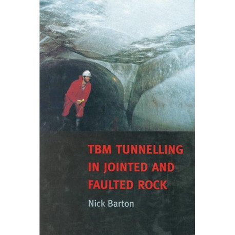 TBM Tunnelling in Jointed and Faulted Rock