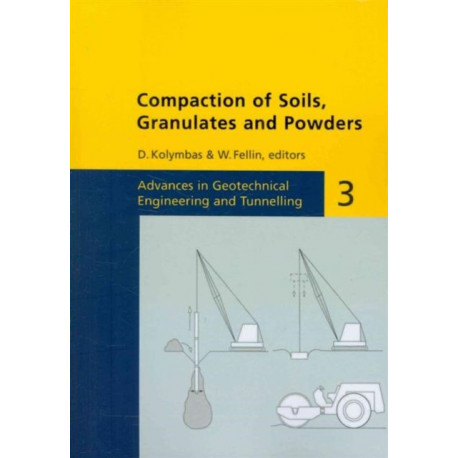 Compaction of Soils, Granulates and Powders