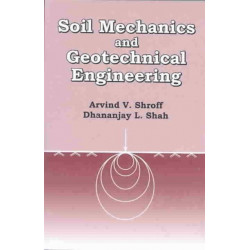 Soil Mechanics and Geotechnical Engineering