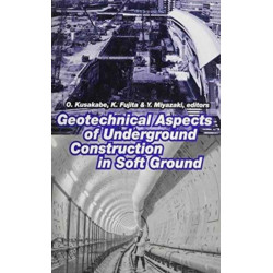 Geotechnical Aspects of Underground Construction in Soft Ground