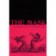 The Mask: A Periodical Performance by Edward Gordon Craig