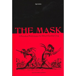 The Mask: A Periodical Performance by Edward Gordon Craig