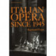 Italian Opera Since 1945