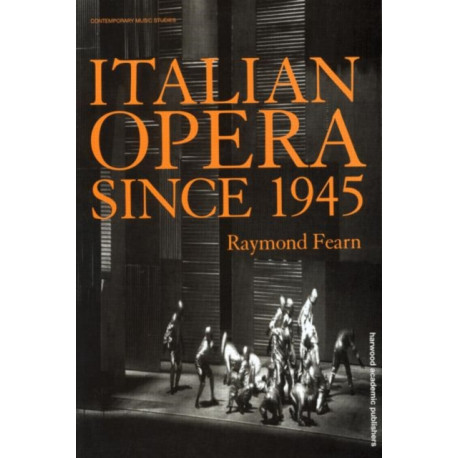 Italian Opera Since 1945