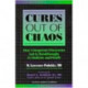Cures Out Of Chaos