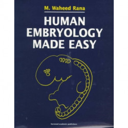 Human Embryology Made Easy
