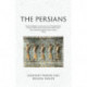 The Persians: Lost Civilizations