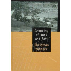 Grouting of Rock and Soil