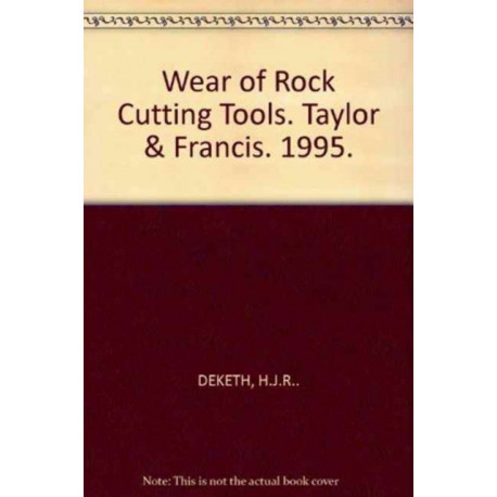 Wear of Rock Cutting Tools: Laboratory Experiments on the Abrasivity of Rock