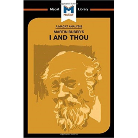 An Analysis of Martin Buber's I and Thou