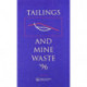 Tailings and Mine Waste 1996