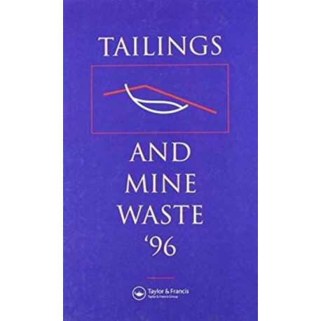 Tailings and Mine Waste 1996