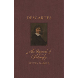 Descartes: The Renewal of Philosophy