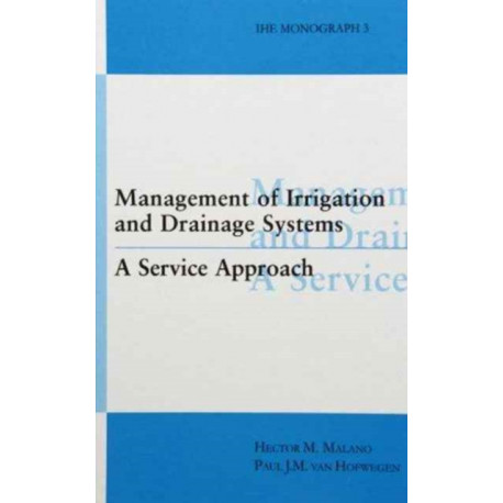 Management of Irrigation and Drainage Systems