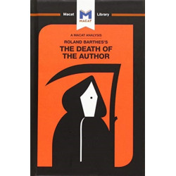 An Analysis of Roland Barthes's The Death of the Author