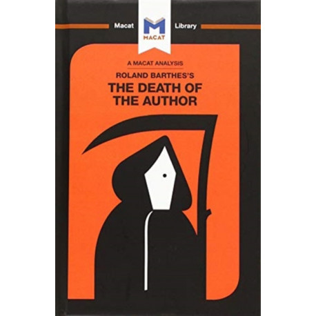 An Analysis of Roland Barthes's The Death of the Author