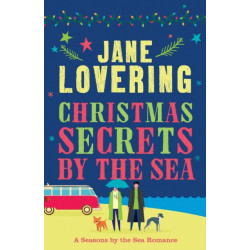 Christmas Secrets by the Sea (Seasons by the Sea Book 1)