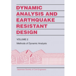 Dynamic Analysis and Earthquake Resistant Design: Methods of Dynamic Analysis