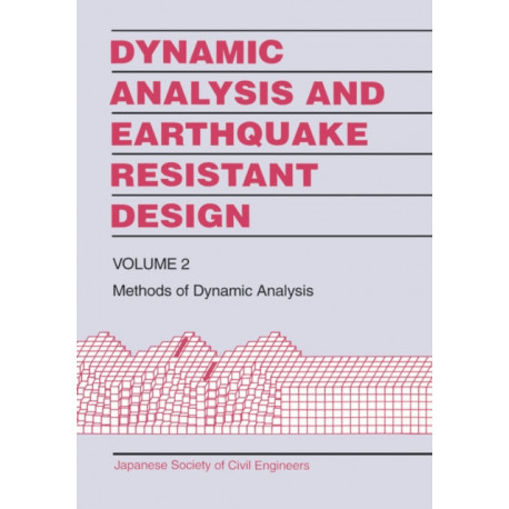 Dynamic Analysis and Earthquake Resistant Design: Methods of Dynamic Analysis