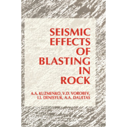 Seismic Effects of Blasting in Rock