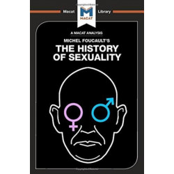 An History of Sexuality: Vol. 1: The Will to Knowledge
