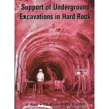 Support of Underground Excavations in Hard Rock