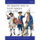 The Spanish Army in North America 1700–1793