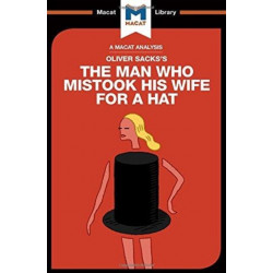 The Man Who Mistook His Wife For a Hat