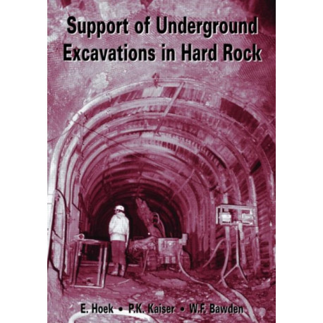 Support of Underground Excavations in Hard Rock