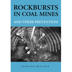 Rockbursts in Coal Mines and Their Prevention