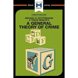 A General Theory of Crime
