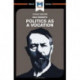 An Analysis of Max Weber's Politics as a Vocation