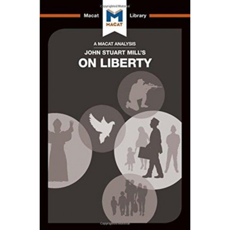 An Analysis of John Stuart Mill's On Liberty