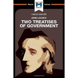 An Analysis of John Locke's Two Treatises of Government: Two Treatises of Government
