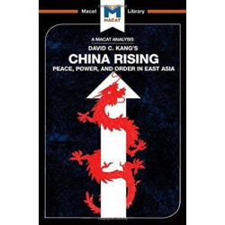 An China Rising: Peace, Power and Order in East Asia