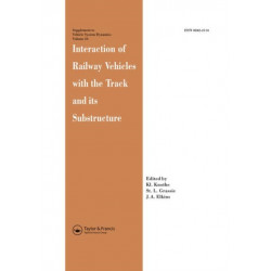 Interaction of Railway Vehicles with the Track and Its Substructure
