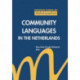 Community Languages in the Netherlands